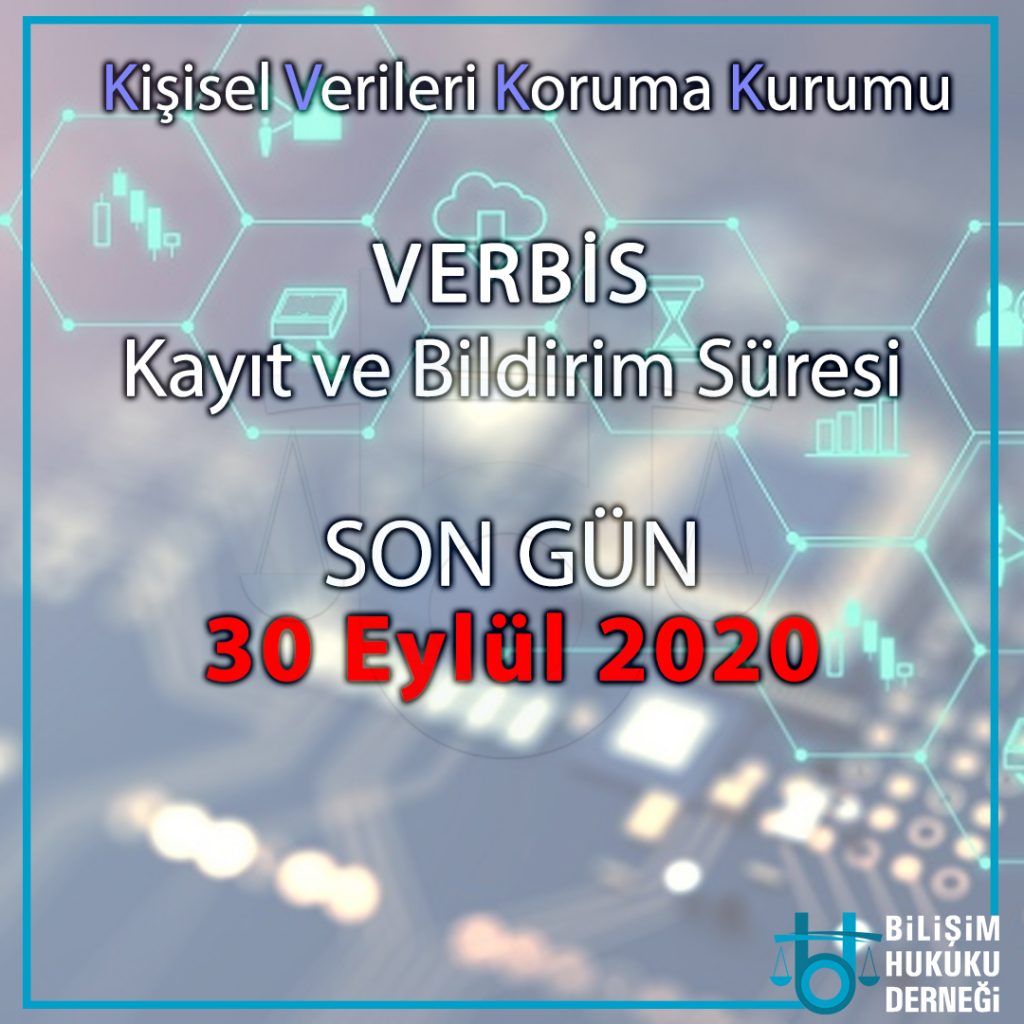KVKK VERBİS Kayıt Süresi son gün 30 Eylül