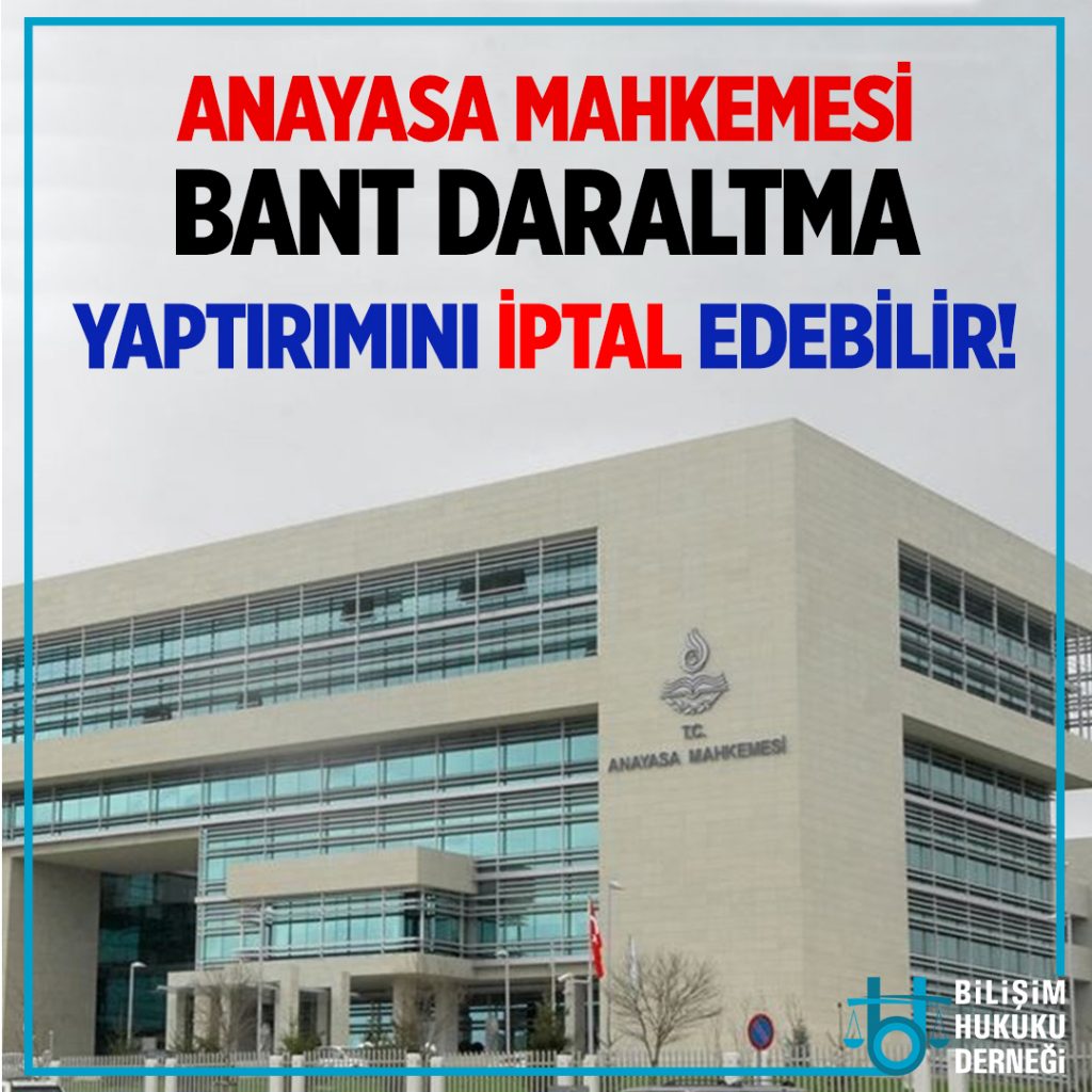 ANAYASA MAHKEMESİ BANT DARALTMA YAPTIRIMINI İPTAL EDEBİLİR!