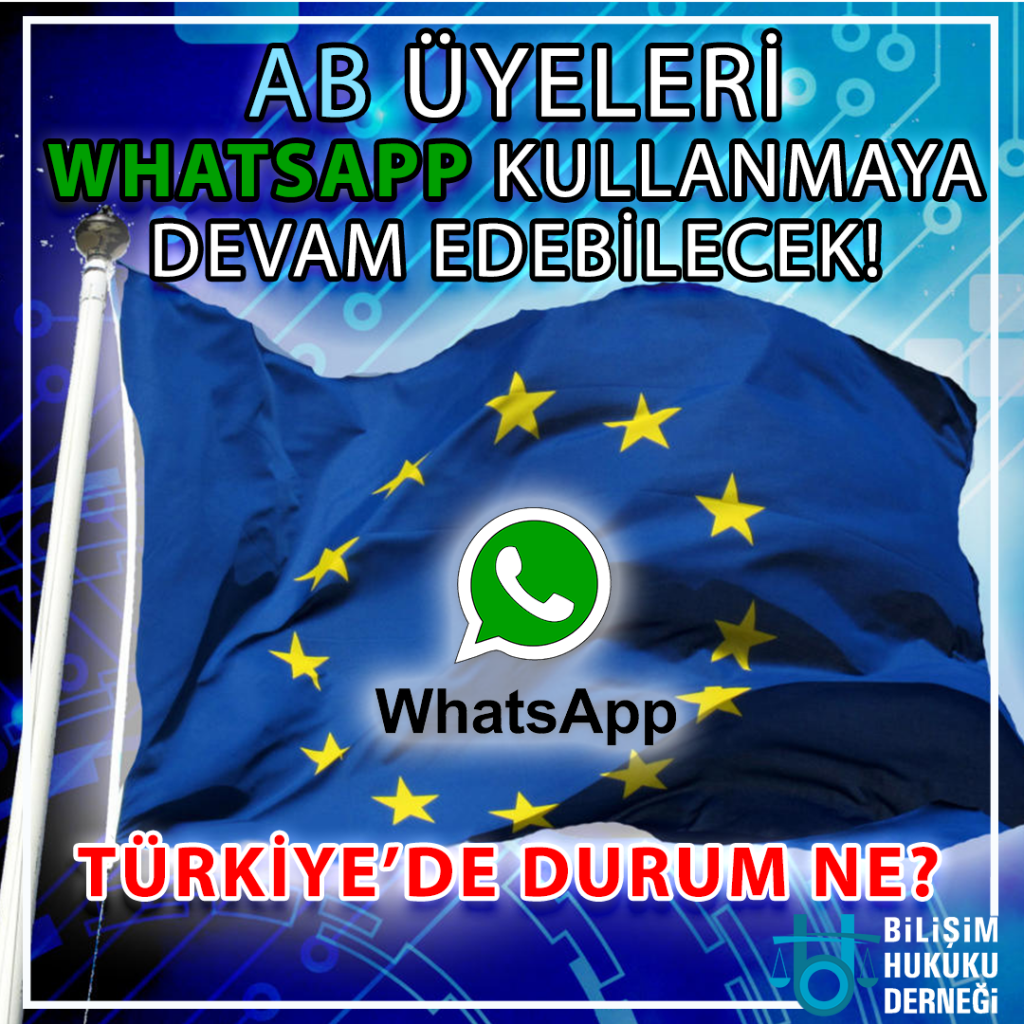 AB ÜLKELERİ WHATSAPP KULLANMAYA DEVAM EDEBİLECEK